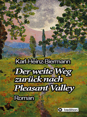 cover image of Der weite Weg zurück nach Pleasant Valley